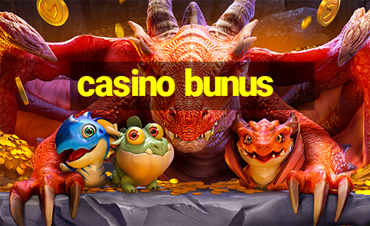 casino bunus