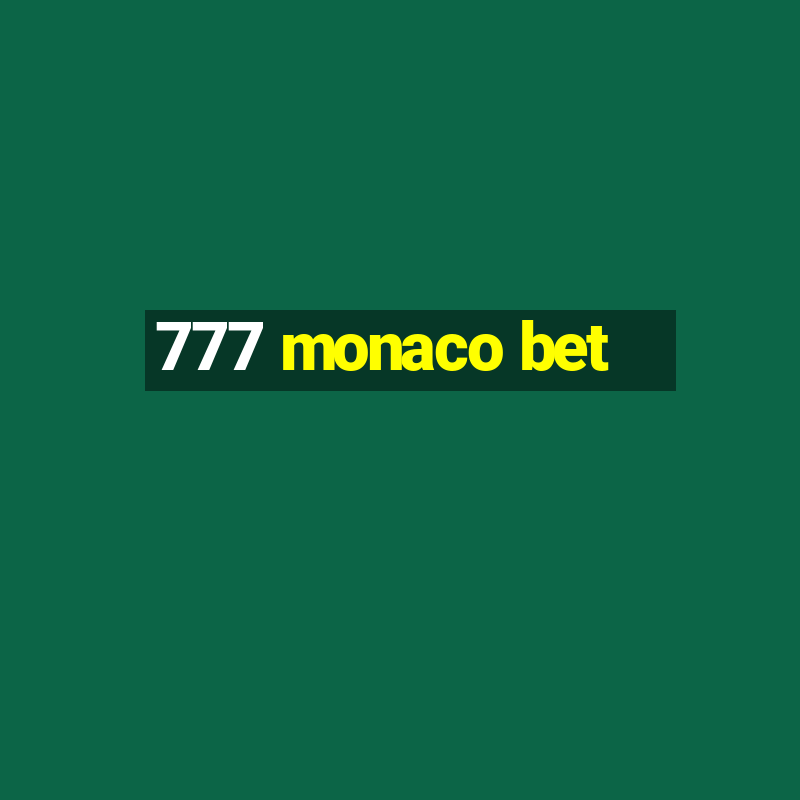 777 monaco bet