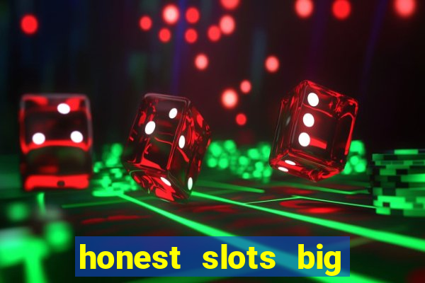 honest slots big win 777