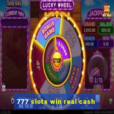 777 slots win real cash