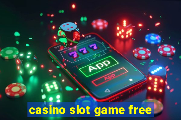 casino slot game free