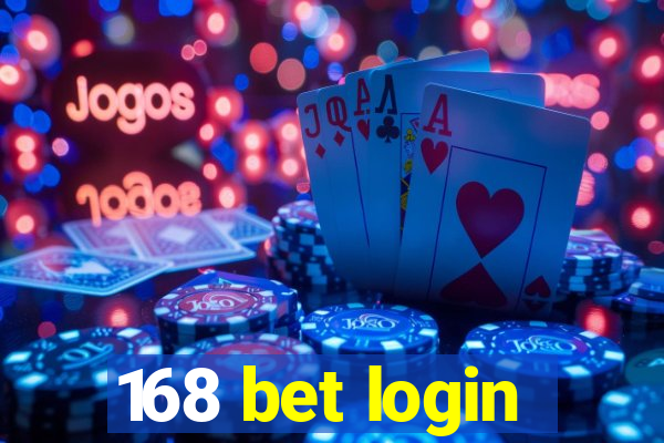 168 bet login