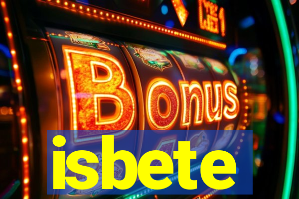 isbete