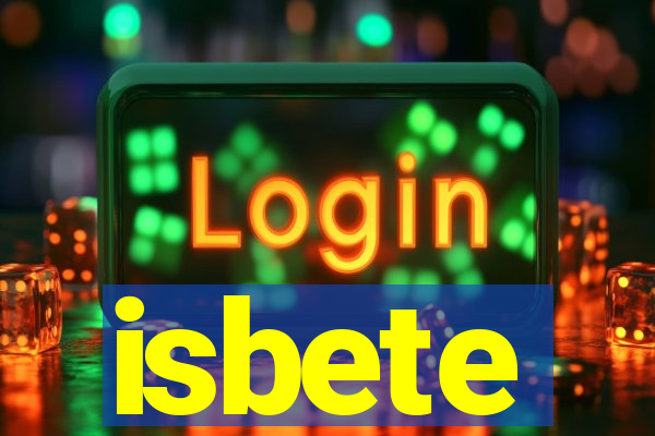 isbete