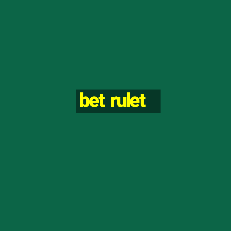 bet rulet