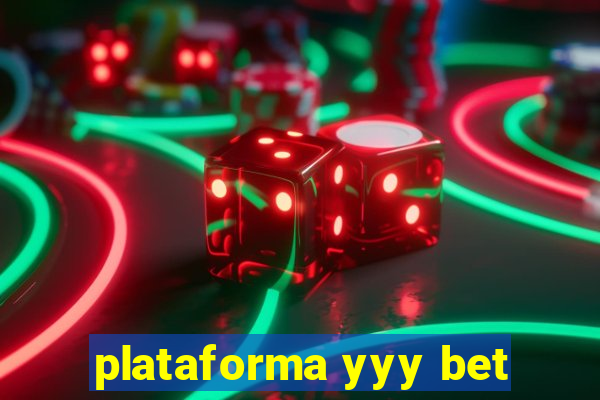 plataforma yyy bet