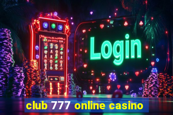 club 777 online casino