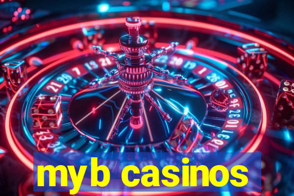 myb casinos