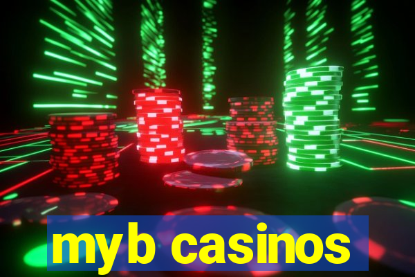 myb casinos