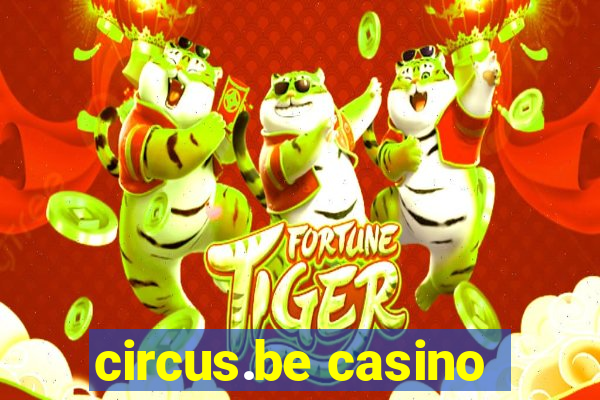 circus.be casino