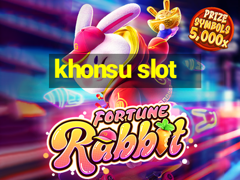 khonsu slot