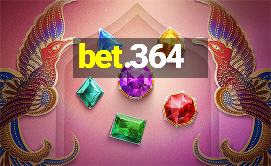 bet.364