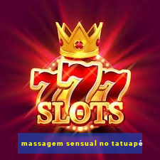 massagem sensual no tatuapé