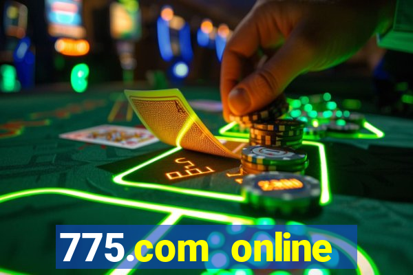 775.com online slots casino