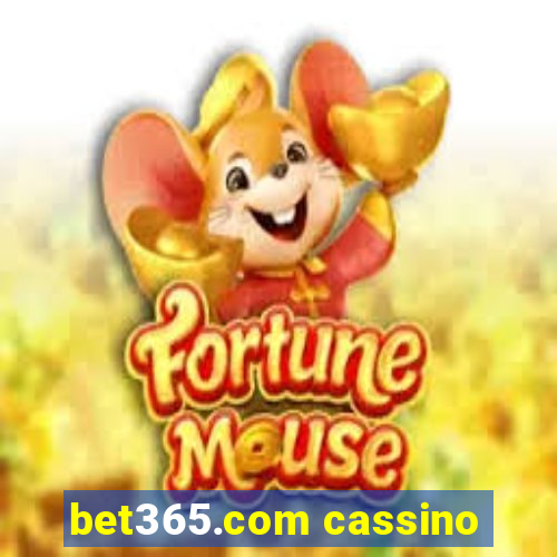 bet365.com cassino