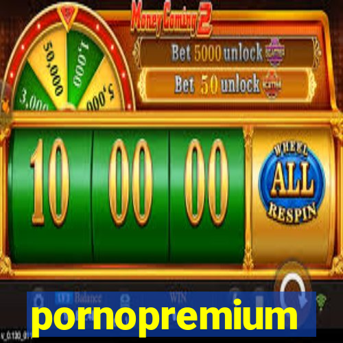 pornopremium