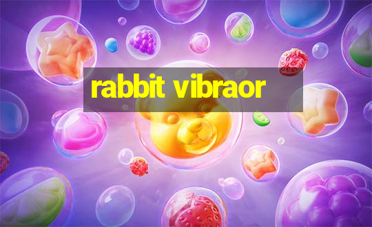 rabbit vibraor