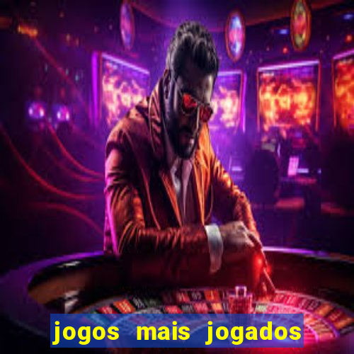 jogos mais jogados no android