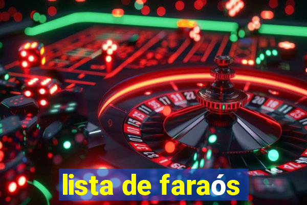 lista de faraós