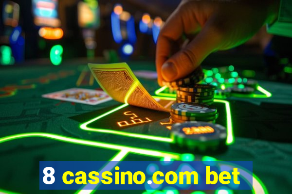 8 cassino.com bet