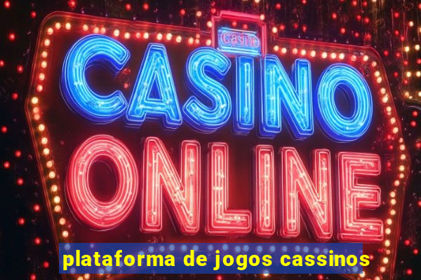 plataforma de jogos cassinos