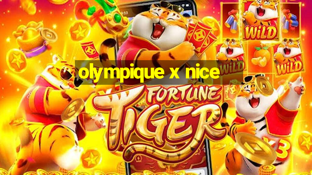 olympique x nice