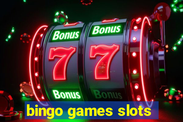 bingo games slots