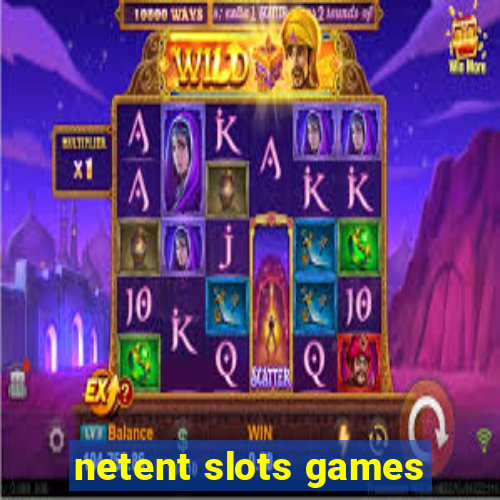 netent slots games