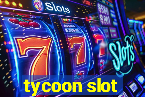 tycoon slot