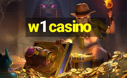 w1 casino