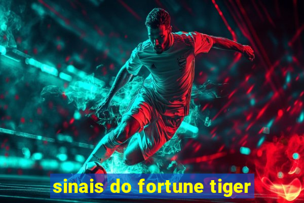 sinais do fortune tiger