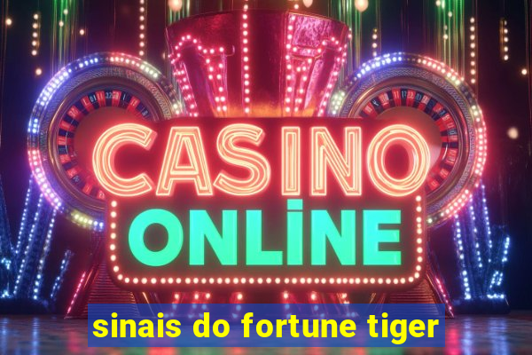 sinais do fortune tiger