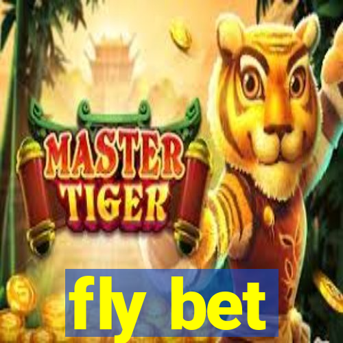 fly bet