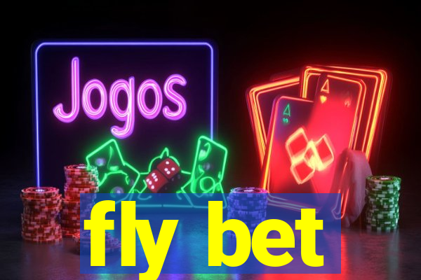 fly bet