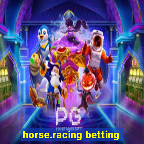 horse.racing betting