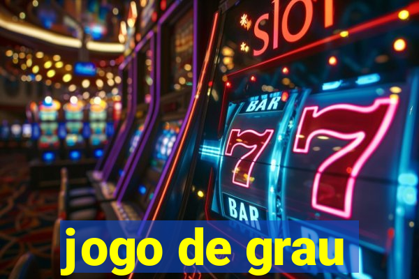 jogo de grau