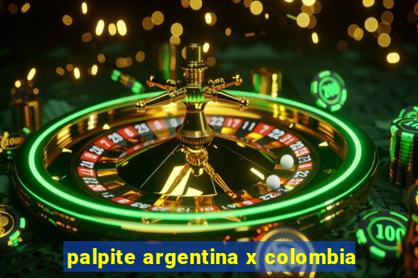 palpite argentina x colombia