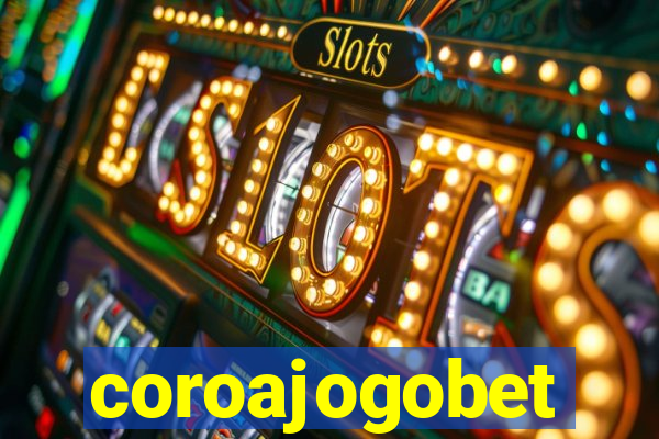 coroajogobet