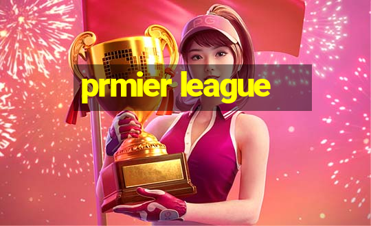 prmier league