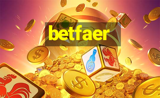 betfaer