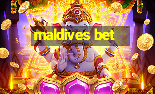 maldives bet