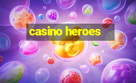 casino heroes