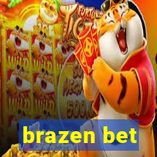 brazen bet