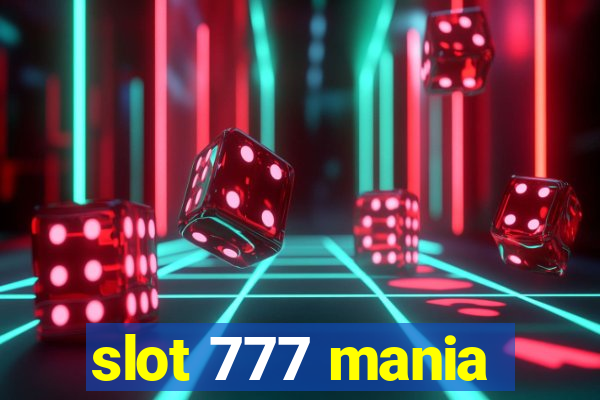 slot 777 mania