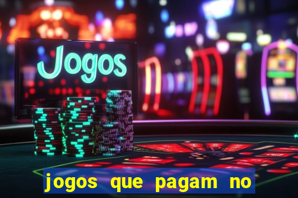 jogos que pagam no pix sem precisar depositar