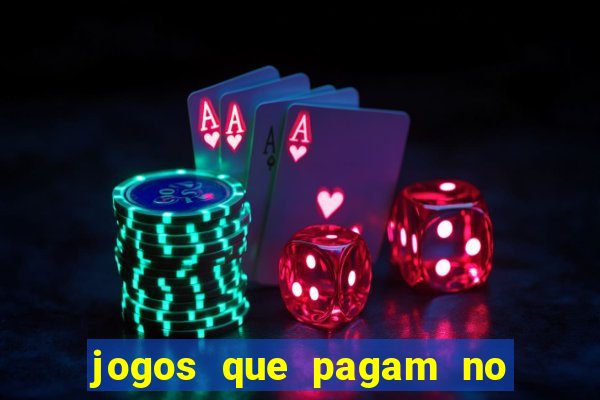 jogos que pagam no pix sem precisar depositar