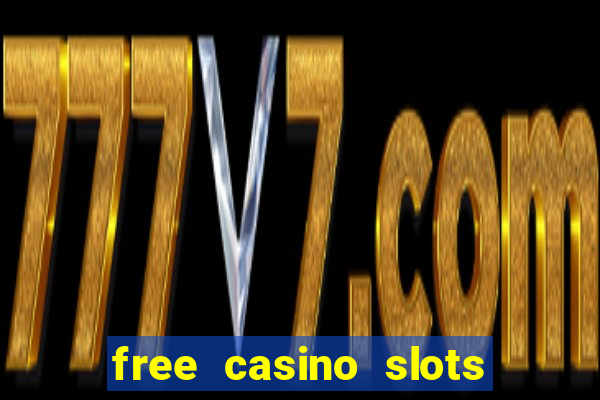 free casino slots no downloads