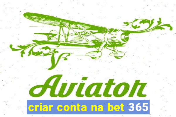 criar conta na bet 365