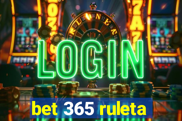 bet 365 ruleta