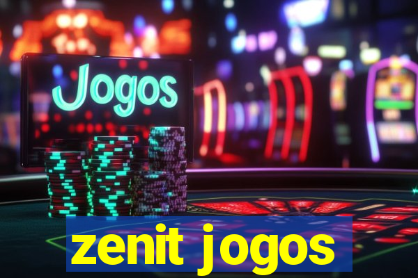 zenit jogos